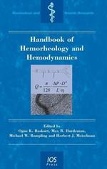 Handbook of Hemorheology and Hemodynamics