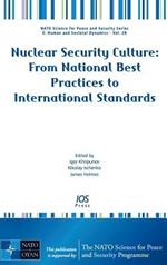 Nuclear Security Culture: From National Best Practices to International Standards