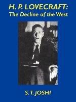 H.P. Lovecraft: The Decline of the West