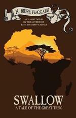 Swallow: A Tale of the Great Trek