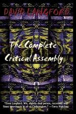 The Complete Critical Assembly: The Collected White Dwarf (And GM, and GMI) Sf Review Columns