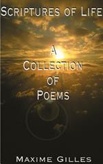 Scriptures of Life: A Collection of Poems