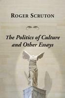 Politics Of Culture Other Essays