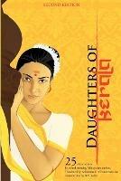 Daughters of Kerala: Twenty-Five Short Stories by Award-Winning Authors