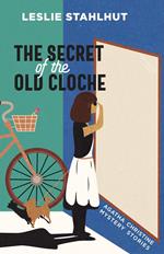 The Secret of the Old Cloche