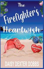 The Firefighter's Heartwish