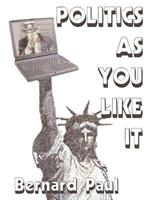 Politics as You Like it: Commentary from the Internet an Example of Writing from the World Wide Web