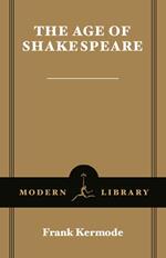 The Age of Shakespeare