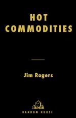 Hot Commodities