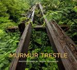 Murmur Trestle