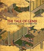 The Tale of Genji - A Japanese Classic Illuminated