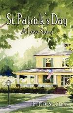 St. Patrick's Day: A Love Story