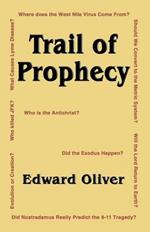 Trail of Prophecy