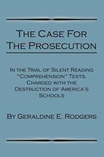 The Case for the Prosecution