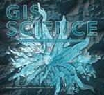 GIS for Science, Volume 1