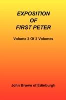 Exposition of First Peter, Volume 2 of 2