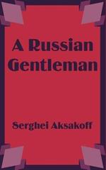 A Russian Gentleman