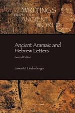 Ancient Aramaic and Hebrew Letters, Second Edition