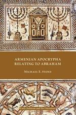 Armenian Apocrypha Relating to Abraham