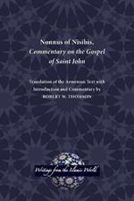 Nonnus of Nisibis, Commentary on the Gospel of Saint John