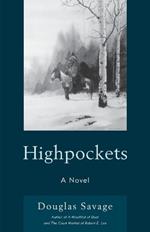 Highpockets: A Novel