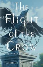 The Flight of the Crow
