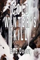 Cold Winter's Kill