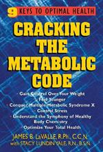 Cracking the Metabolic Code: 9 Keys to Optimal Health