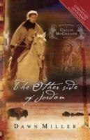 The Other Side of Jordan: The Journal of Callie McGregor series, Book 2