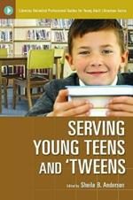 Serving Young Teens and 'Tweens