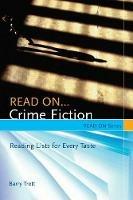 Read On...Crime Fiction: Reading Lists for Every Taste