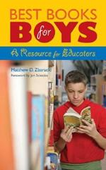 Best Books for Boys: A Resource for Educators