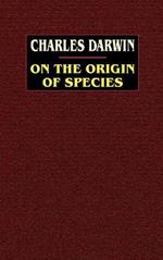 On the Origin of Species: A Facsimile of the First Edition