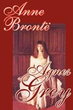 Agnes Grey by Anne Bronte, Fiction, Classics