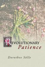 Revolutionary Patience