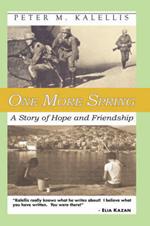 One More Spring: A Story of Hope and Friendship