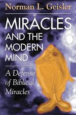 Miracles and the Modern Mind