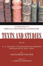 Pelagius's Expositions of Thirteen Epistles of St. Paul: Text: Number 2