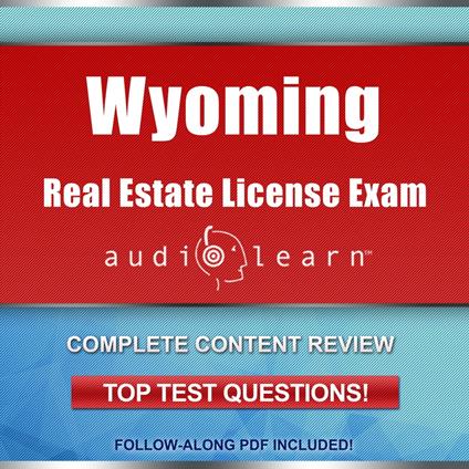 Wyoming Real Estate License Exam AudioLearn