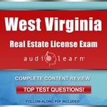 West Virginia Real Estate License Exam AudioLearn