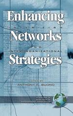 Enhancing Inter-Firm Networks and Interorganizational Strategies