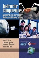 Instructor Competencies: Standards for Face-to-face, Online, and Blended Settings