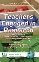 Teachers Engaged in Research: Inquiry in Mathematics Classrooms, Grades Pre-K-2