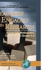 Teachers Engaged in Research: Inquiry in Mathematics Classrooms, Grades 3-5