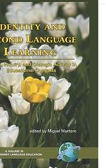 Identity and Second Language Learning: Culture, Inquiry, and Dialogic Activity in Educational Contexts