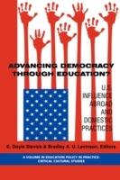 Advancing Democracy Through Education?: U.S. Influence Abroad and Domestic Practices