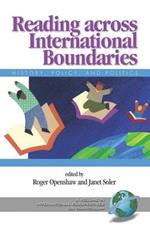 Reading Across International Boundaries: History, Policy and Politics