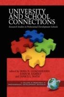 University and School Connections: Research Studies in Professional Development Schools
