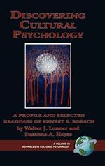 Discovering Cultural Psychology: A Profile and Selected Readings of Ernest E. Boesch