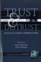 Trust and Distrust: Sociocultural Perspectives